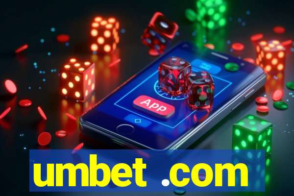 umbet .com